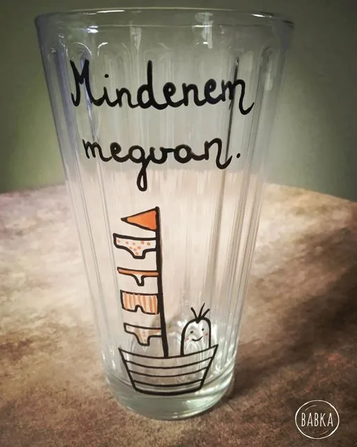 Mindenem megvan üvegpohár (3dl)