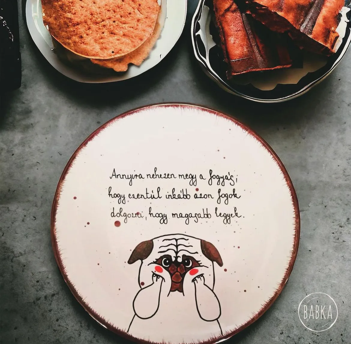 Fogyi tányérka (21cm) (Annyira nehezen megy a fogyás, hogy ezentúl inkább azon fogok dolgozni, hogy magasabb legyek.)