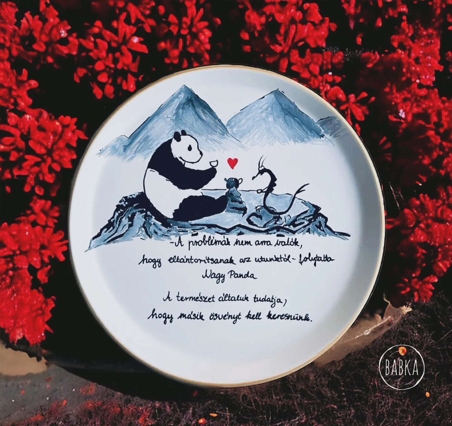 Nagy Panda és Kicsi Sárkány  (másik ösvény) A problémák nem arra valók, hogy eltántorítsanak az utunktól (...)