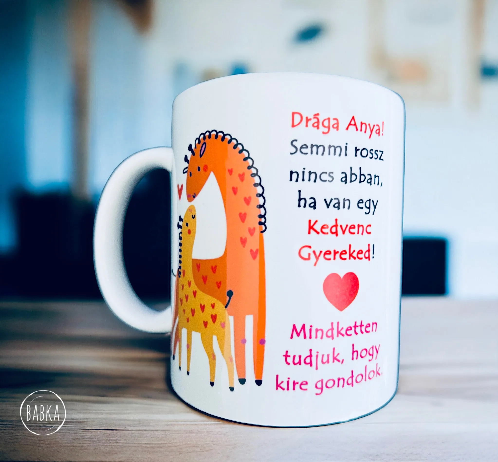 Zsiráf mama - Bögre (Mindketten tudjuk, kire gondolok.)