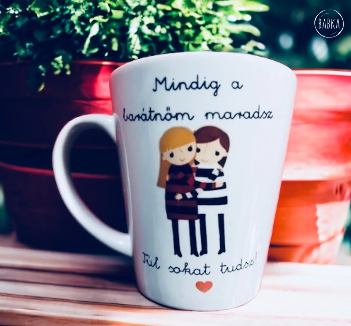 Mindig a barátnőm maradsz, túl sokat tudsz! (tejeskávés)