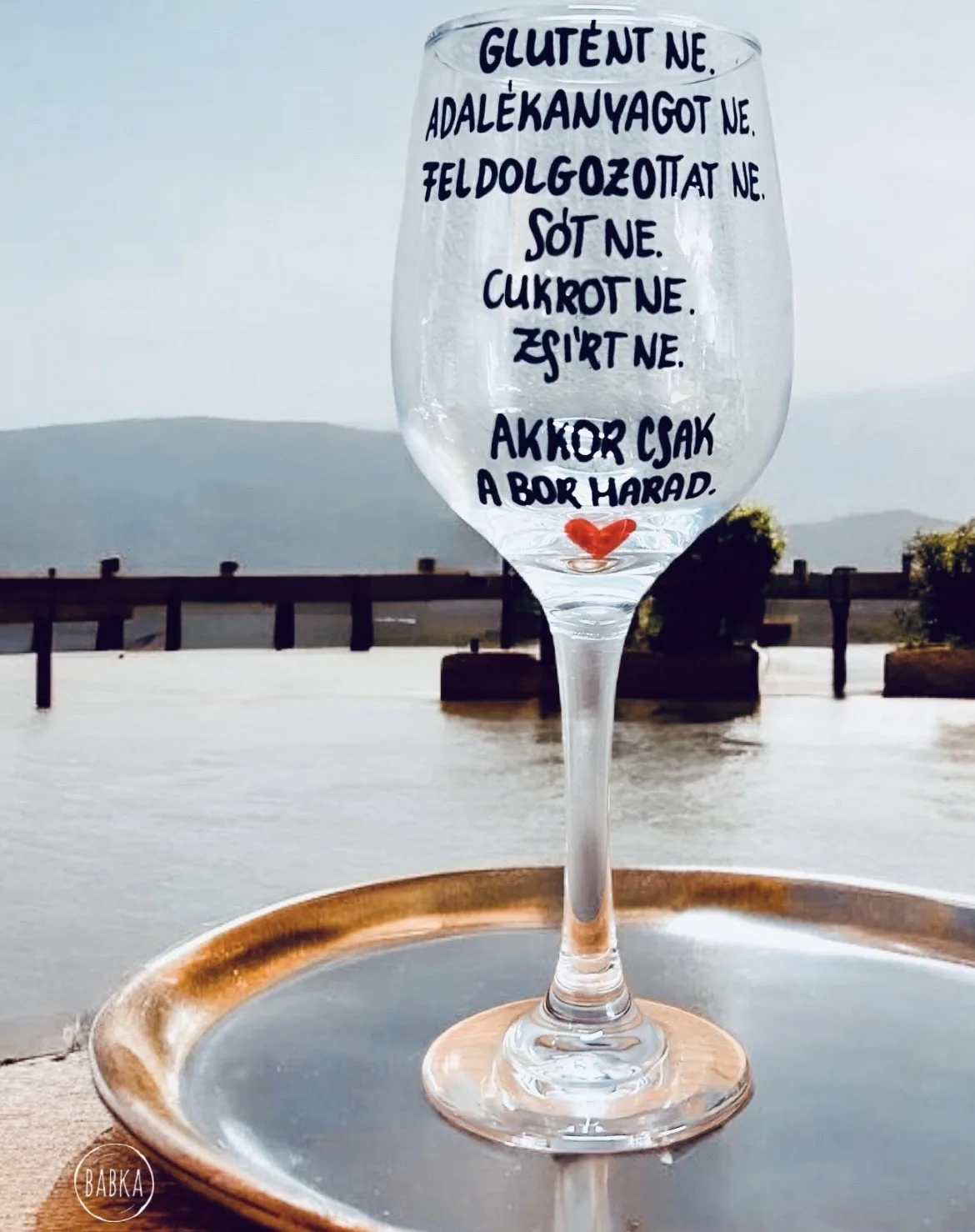 Akkor csak a bor marad. (boros)