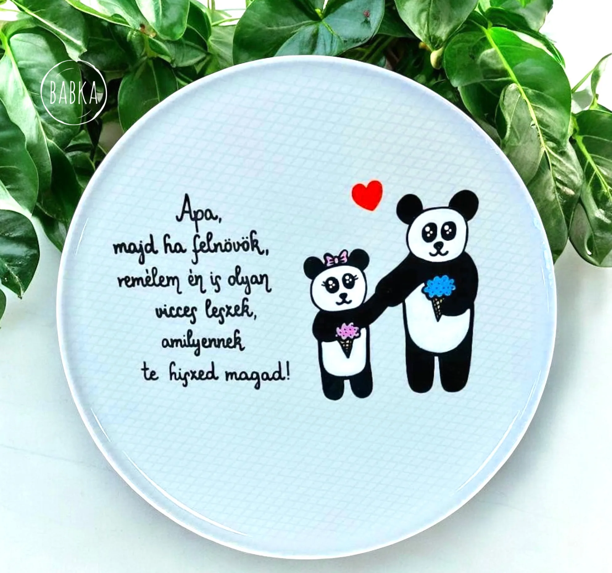 Apa (panda) - tányér (Apa, majd ha felnövök, remélem én is olyan vicces leszek, amilyennek te hiszed magad.)