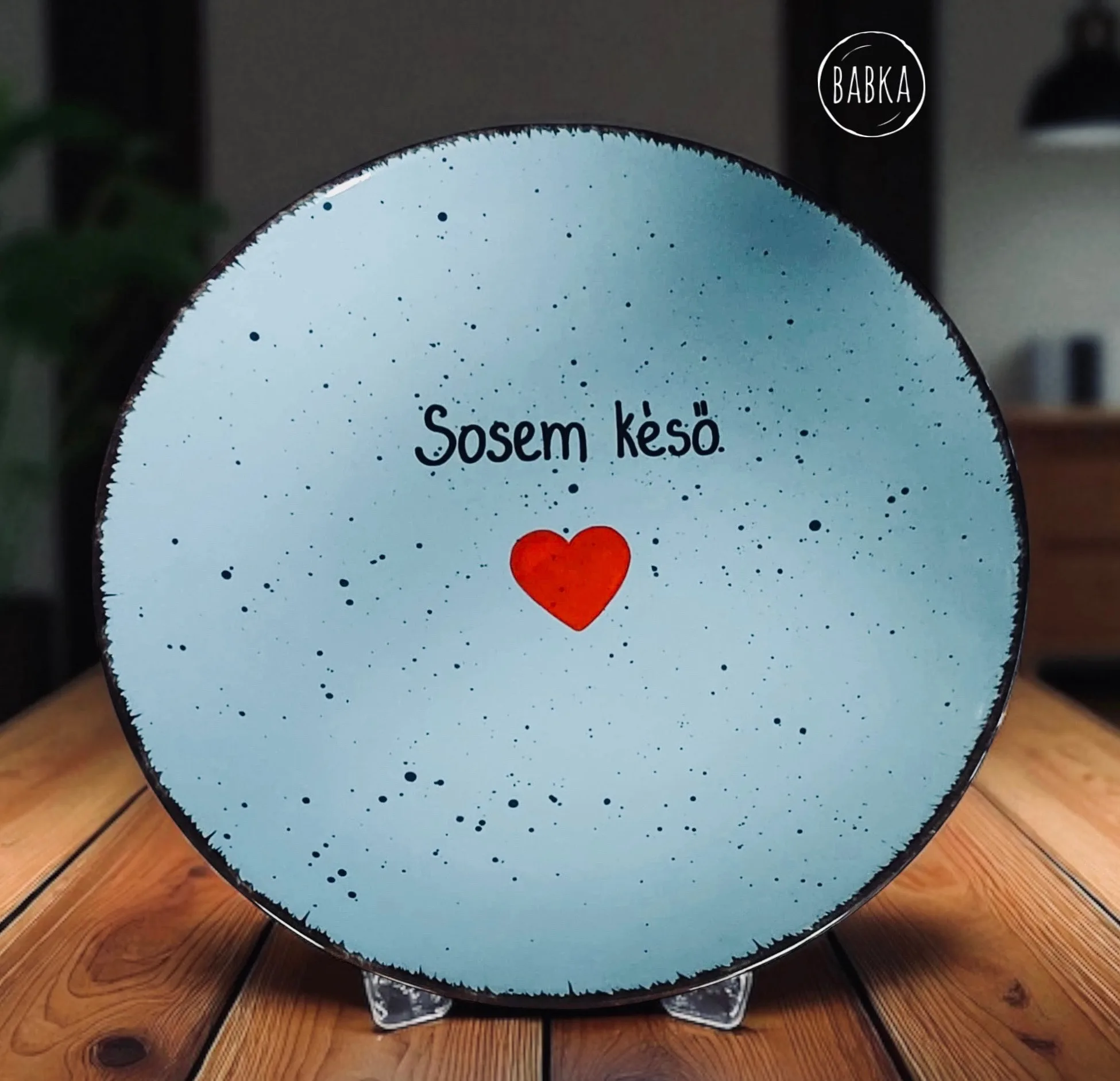 Sosem késő (tányér)