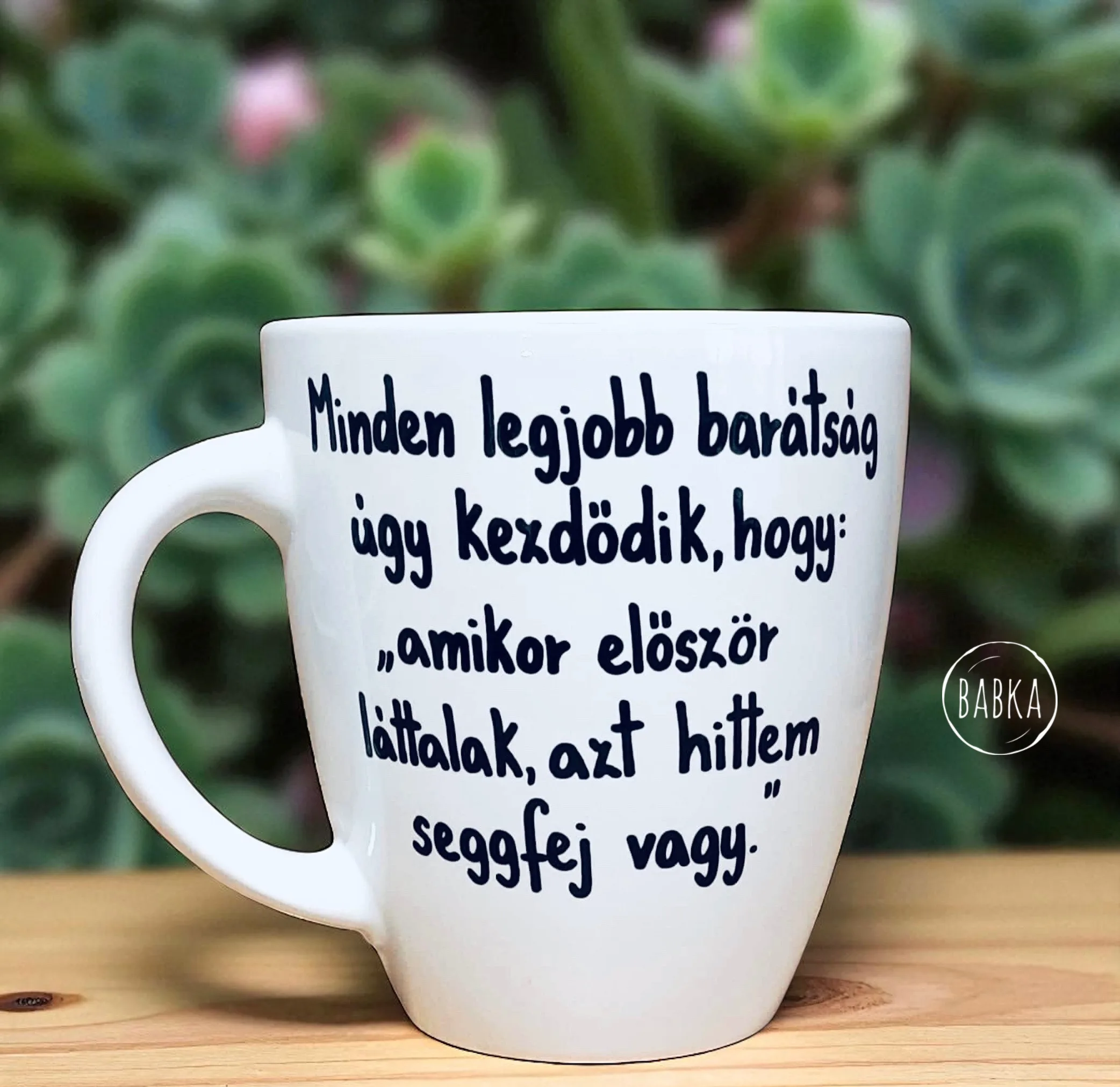 Azt hittem seggfej vagy (bögre)