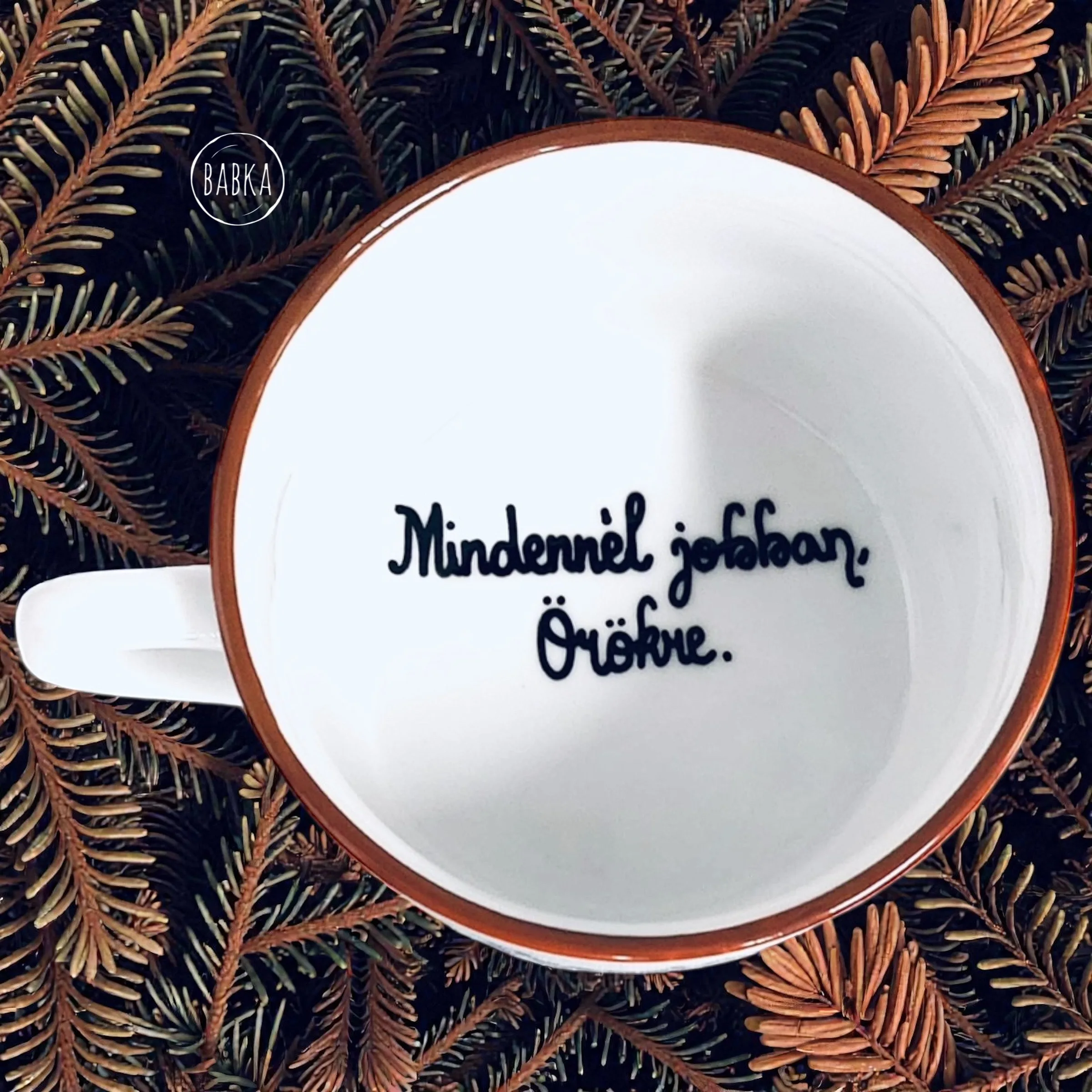 "Mindennél jobban" (csésze) (tejeskávés)