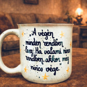 "Akkor még nincs vége" bögre
