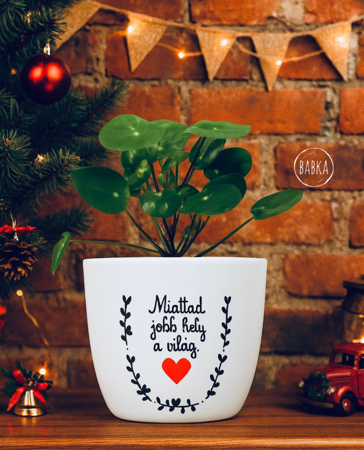 Miattad jobb hely a világ (kaspó)