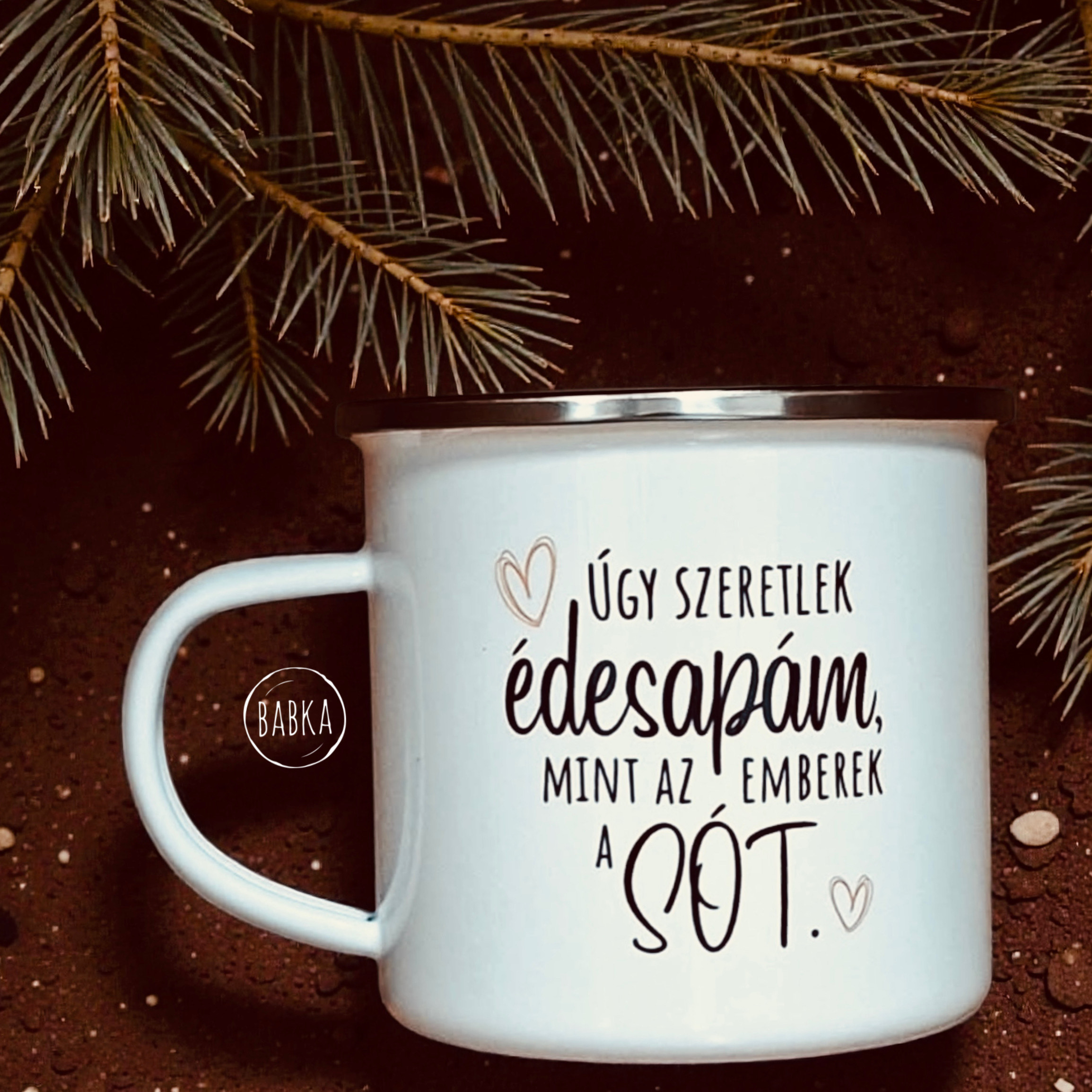 Mint emberek a sót! - bádogbögre (apa) (limitált)