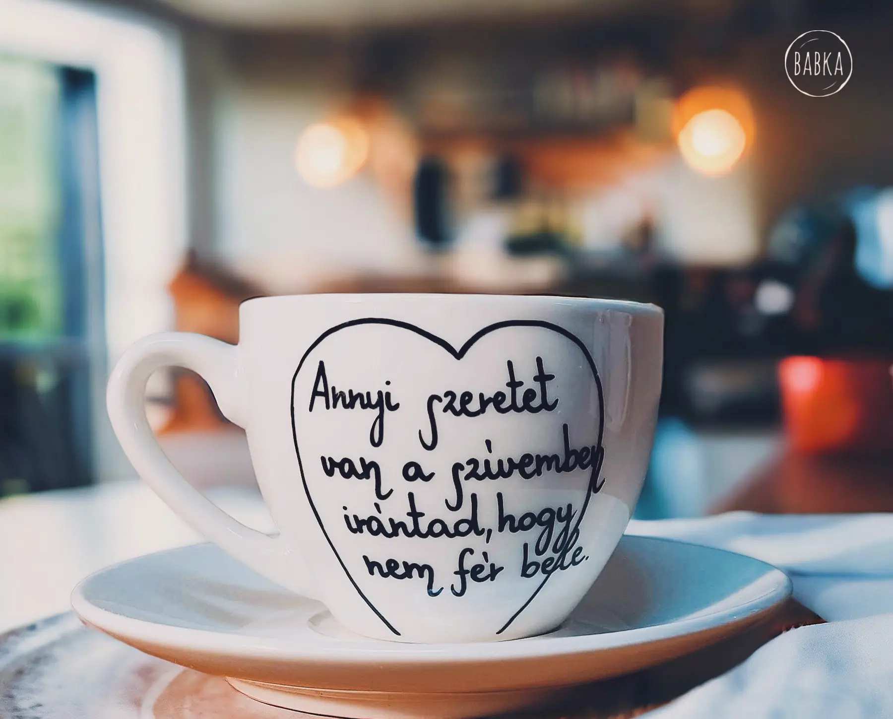 Annyi szeretet csésze (Annyi szeretet van a szívemben irántad, hogy nem fér bele)