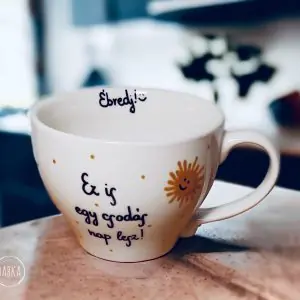 Ébredés csésze  (Ez is egy csodás nap lesz!)