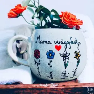 Mama virágoskertje bögre (4dl) (a virágok száma és a nevek variálhatóak.)
