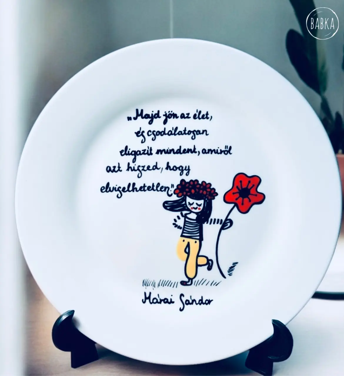 Az élet eligazít mindent (Márai) (Majd jön az élet és csodálatosan eligazít mindent, amiről azt hiszed, hogy elviselhetetlen.)