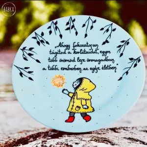 Öröm tányérka (Ahogy fokozatosan tágítod a korlátaidat, egyre több örömöd lesz önmagadban, a többi emberben és az egész életben.)