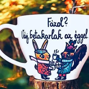 Várj, betakarlak az éggel! (Radnóti) csésze