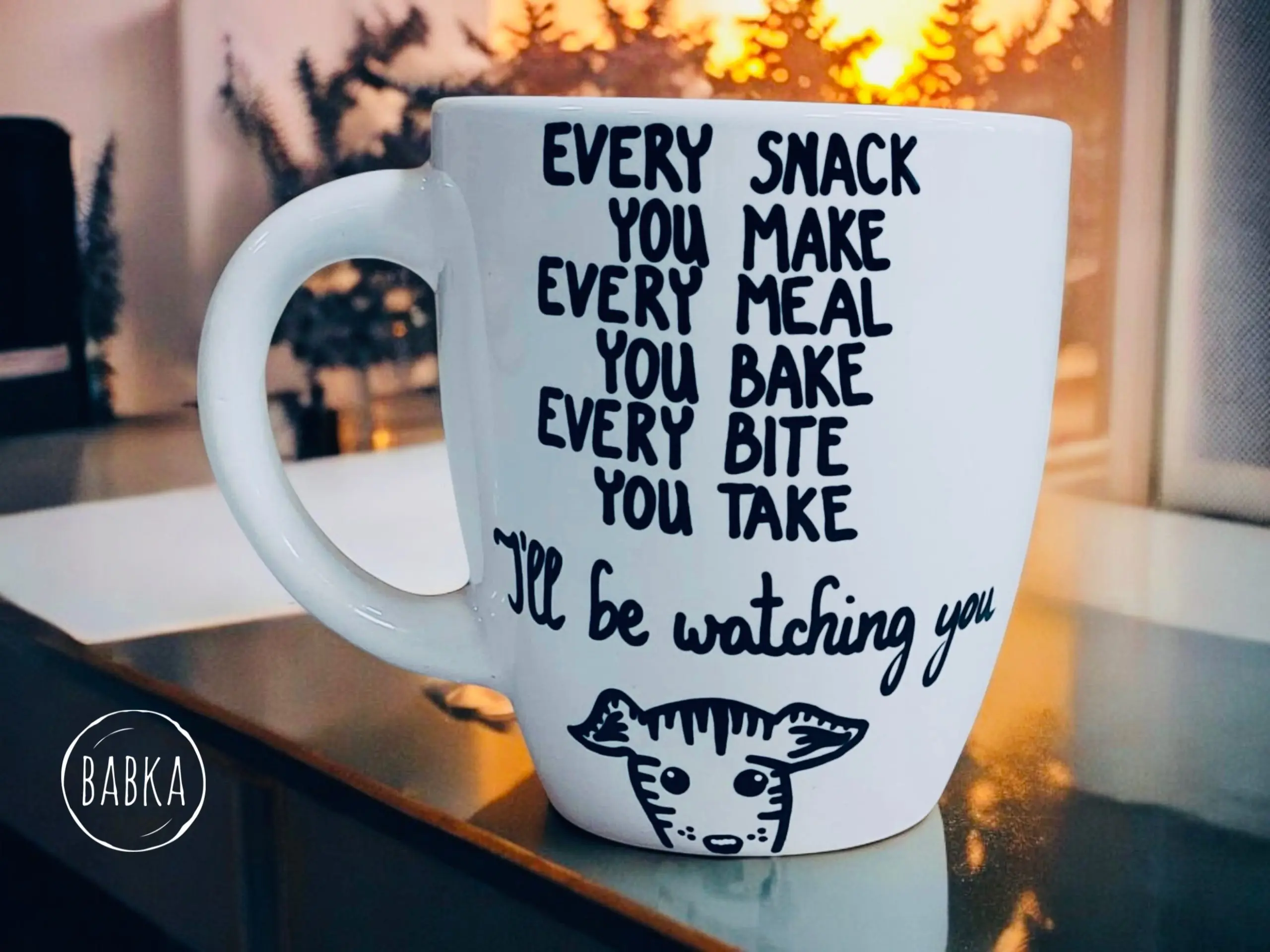 Every snack you make (kutyás bögre)