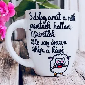 3 dolog, amit a nők szeretnek hallani (bögre) (bari)