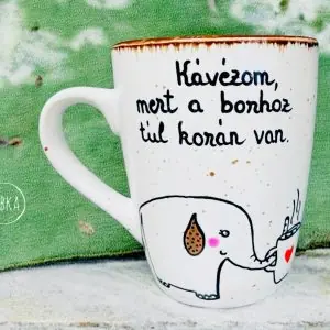 Kávézom, mert a borhoz túl korán van! (bögre) (elefánt)