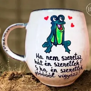 Ha nem szeretsz, hát én szeretlek! (bögre) (limitált)