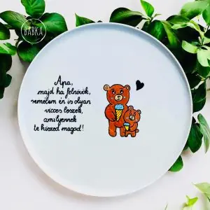 Apa (maci) - tányér (Apa, majd ha felnövök, remélem én is olyan vicces leszek, amilyennek te hiszed magad.)