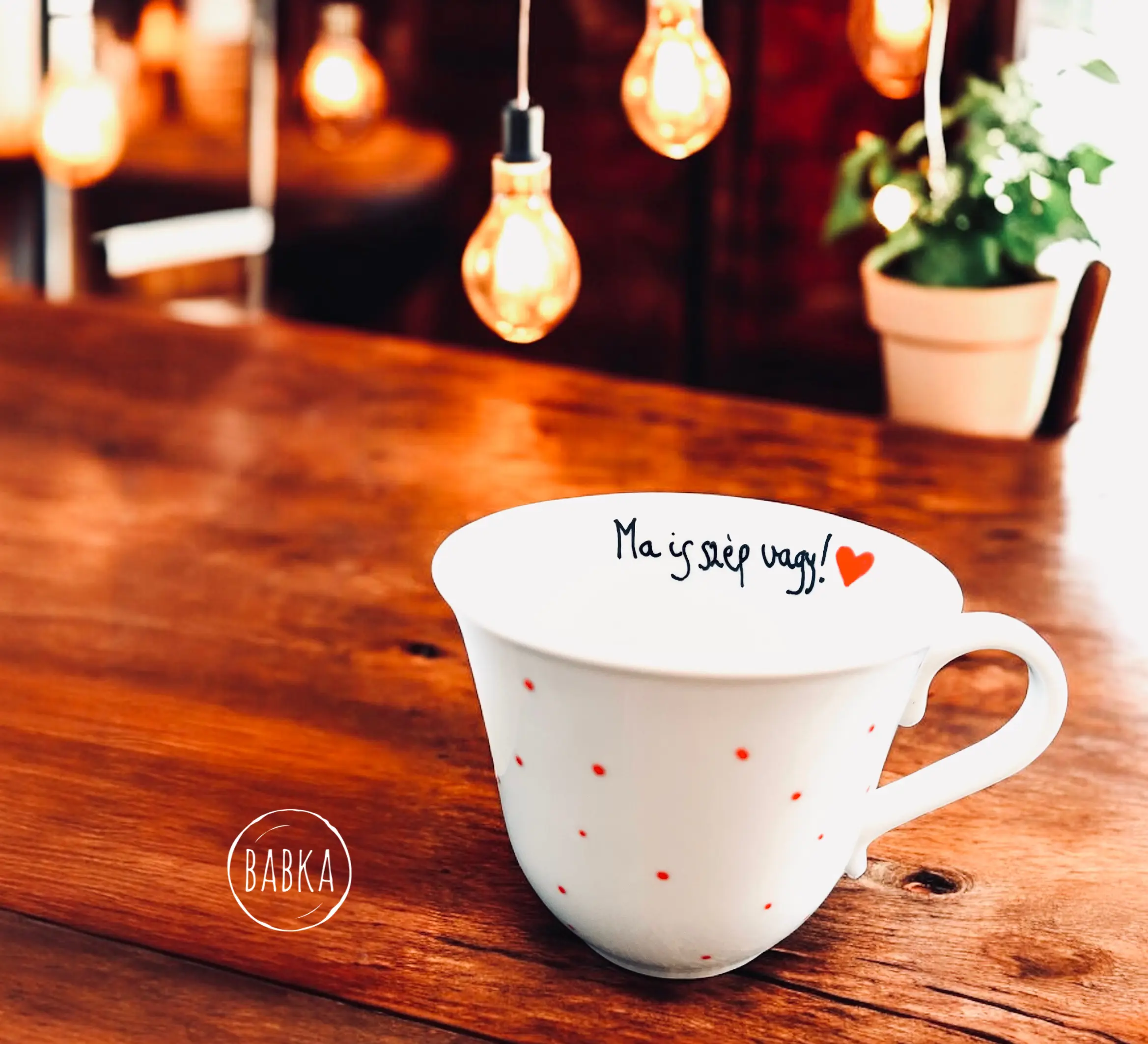 Ma is szép vagy! (bögre)