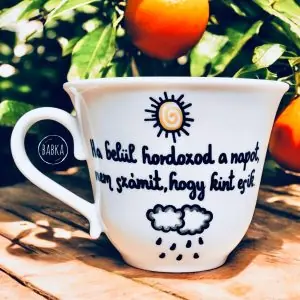 Ha belül hordozod a napot. (bögre)