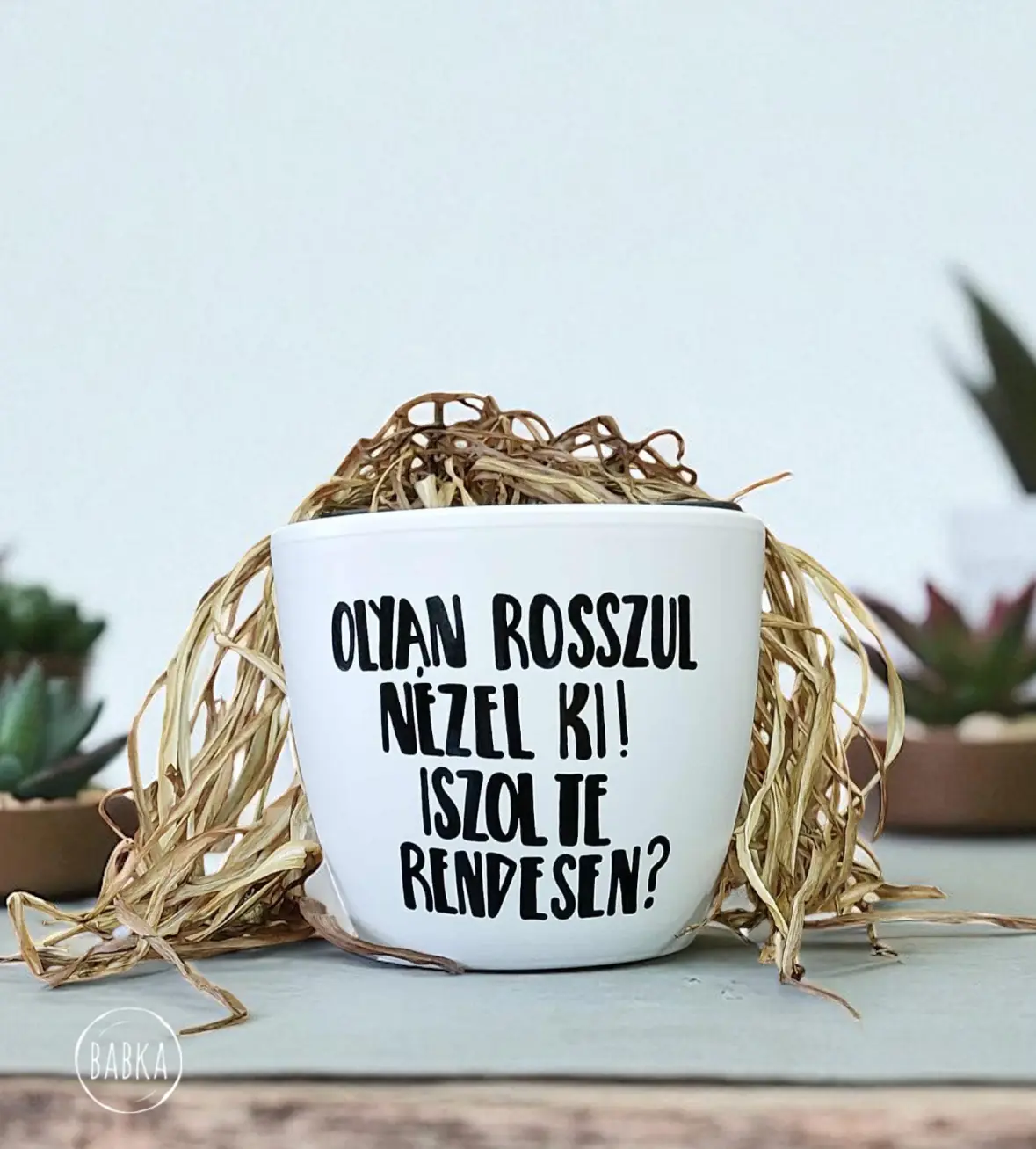 Iszol te rendesen?  (kaspó)