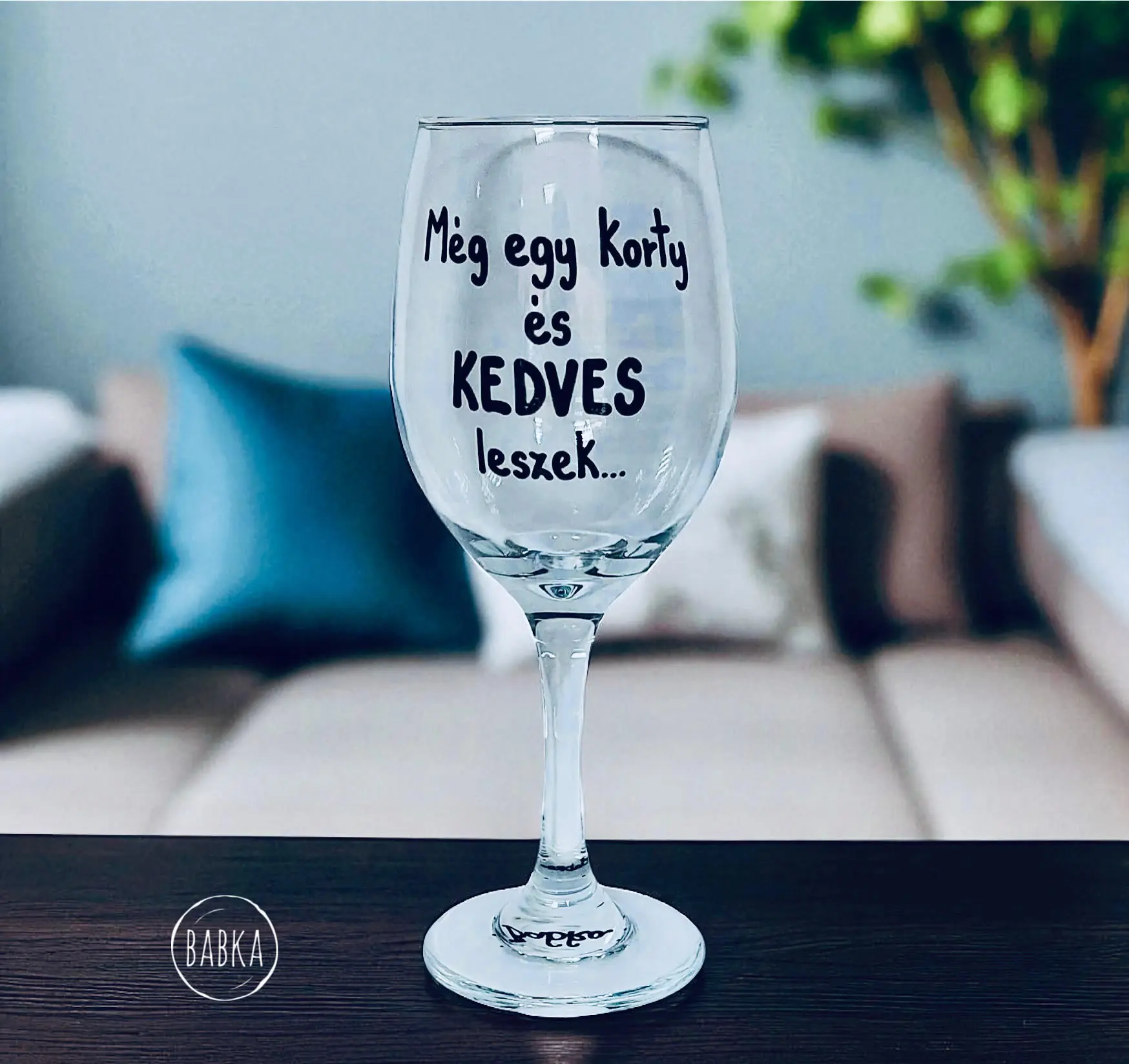 Még egy korty és kedves leszek