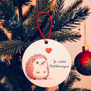 Jó veled sündörögni (karácsonyfadísz)