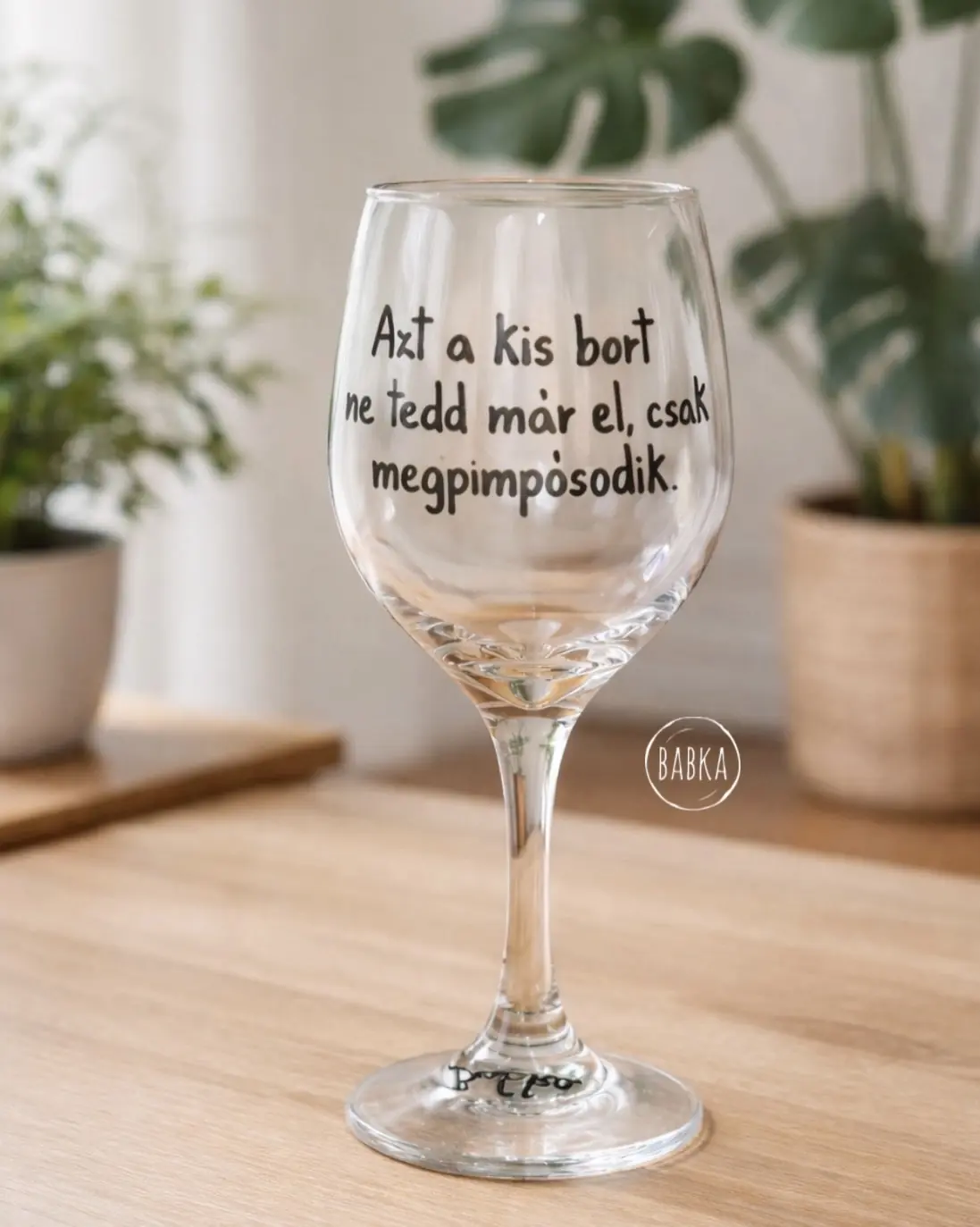 "Janka néni" boros (Megpimpósodik)