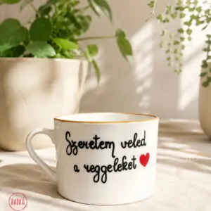 "Reggelek" (csésze) (2dl)